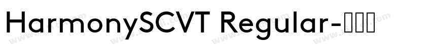 HarmonySCVT Regular字体转换